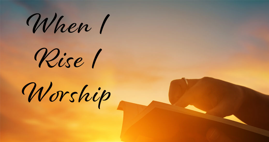 blog-i-rise-i-worship